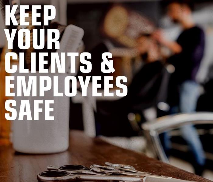 Keep Your Clients and Employees Safe
